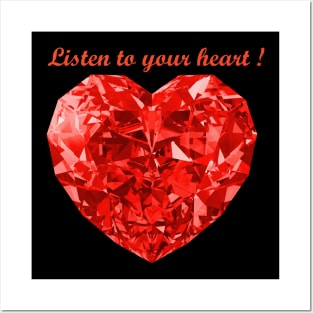 Listen to your heart Posters and Art